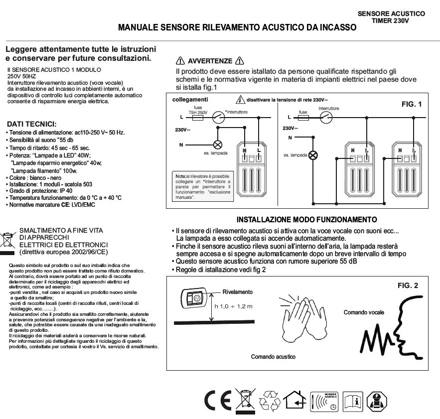 Sensore acustico con timer compatibile con BTicino Matix - modulo da incasso per supporto e placca compatibile