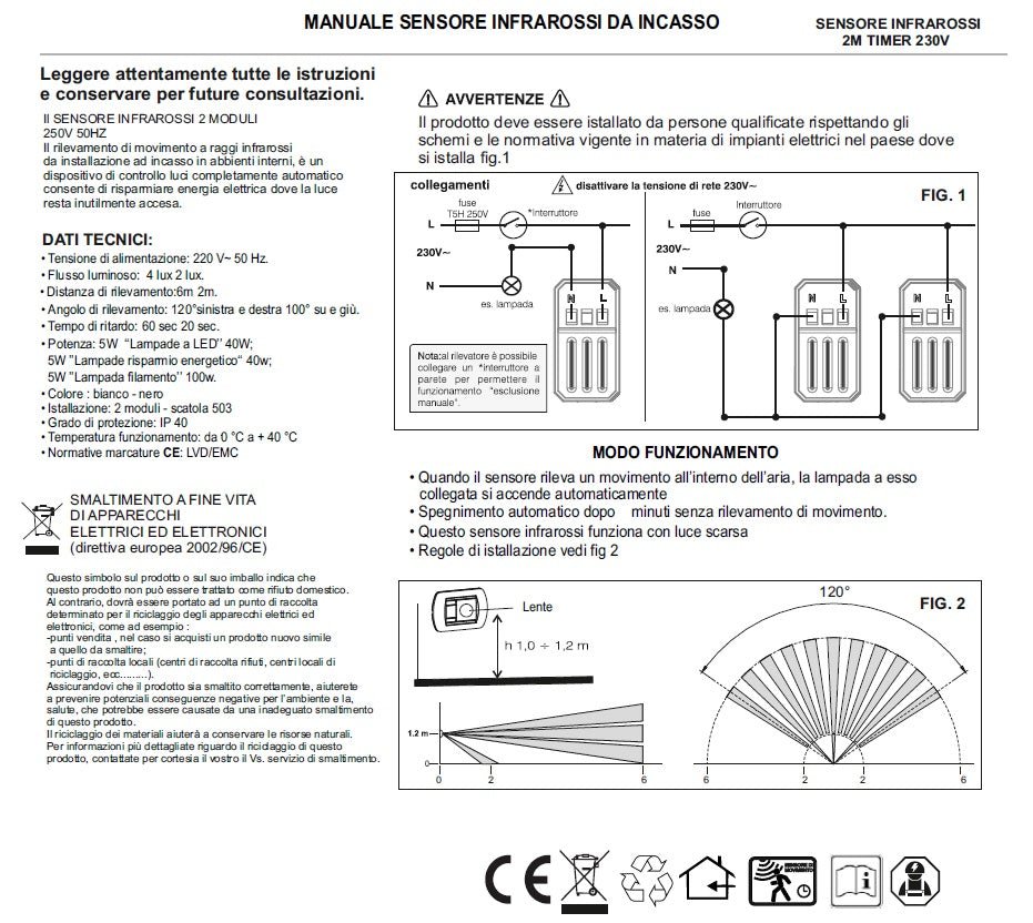 Sensore di movimento PIR con timer compatibile con BTicino Living Light e Living International - modulo da incasso per supporto e placca compatibile